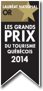 Grands Prix du tourisme québécois 2014 - Or